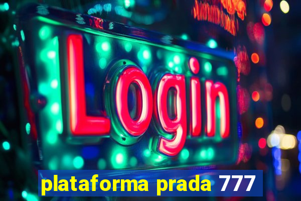 plataforma prada 777